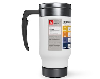 Prescription Coffee Travel Mug | Gift for Doctor | Nurse | Pharmacist | Healthcare Professional