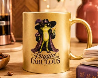 Metallic Frog Mug 11 oz, Friggin Fabulous Coffee Cup, Glam Frog Gift, Funny Frog Mug, Gold Frog Lover Gift
