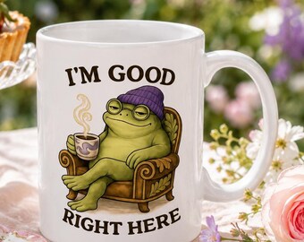 Funny Frog Coffee Mug, I'm Good Right Here Mug, Introvert Coffee Cup, Cozy Cottagecore Mug, Homebody Gift for Frog Lovers