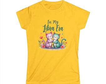 In My Libra Era Women's Shirt, Cute Cat Zodiac Graphic Tee, Colorful Kitten Astrology T-Shirt, Empowering Gift for Her, Fitted Libra Era Top