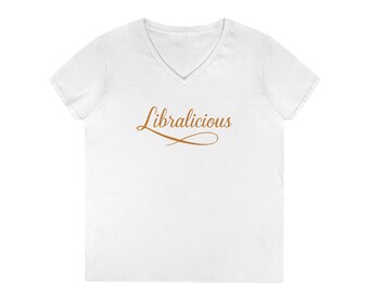 Libralicious V-Neck Women's Shirt, Elegant Libra Zodiac Graphic Tee, Gold Script Astrology Gift, Birthday Top, Stylish Libra Sign Shirt