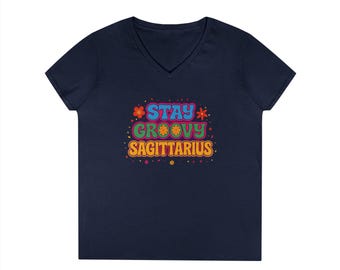 Stay Groovy Sagittarius V-Neck Women's Shirt, Retro 70s Zodiac Graphic Tee, Colorful Astrology Gift, Sagittarius Birthday Top, Fire Sign