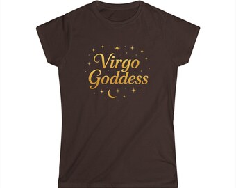 Virgo Goddess Women's Shirt, Gold Celestial Zodiac Graphic Tee, Empowering Virgo Birthday Gift, Moon and Stars T-Shirt, Fitted Astrology Top