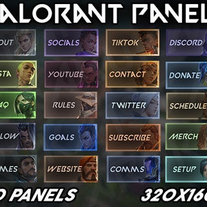 20 VALORANT TWITCH PANELS *all agents included*