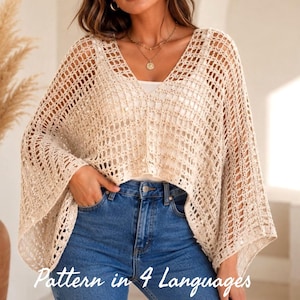 May include: A beige, open-weave crochet top with a V-neck and wide sleeves. The top is paired with blue jeans. The text "Pattern in 4 Languages" is visible at the bottom of the image.