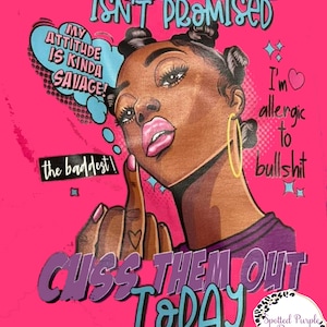 Tomorrow isn&#39;t promised, cuss them out today