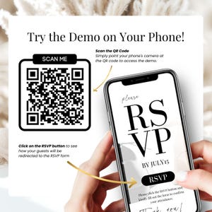Try the RSVP wedding invitation demo on your phone. Scan the QR code to preview the interactive RSVP form in action. Guests can click the RSVP button to confirm attendance instantly. Perfect for showcasing how your digital wedding invite works before sending. Mobile-optimized, editable Canva template with seamless RSVP tracking for stress-free planning.