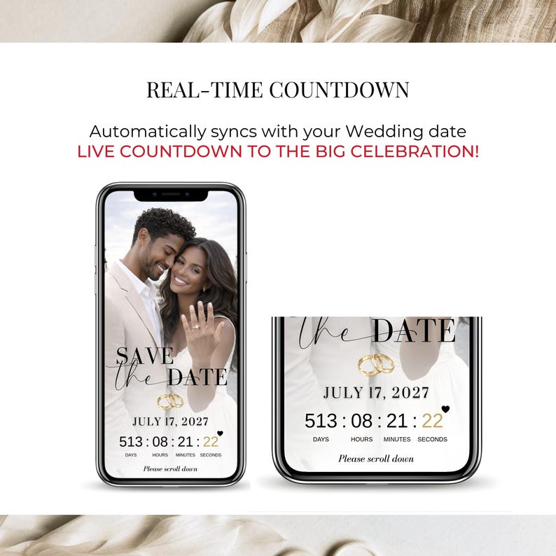 May include: A smartphone screen shows a wedding countdown with the text "Save the Date". The date is July 17, 2027, with a countdown timer. The image also includes the text "Real-Time Countdown" and "Live Countdown to the Big Celebration!"