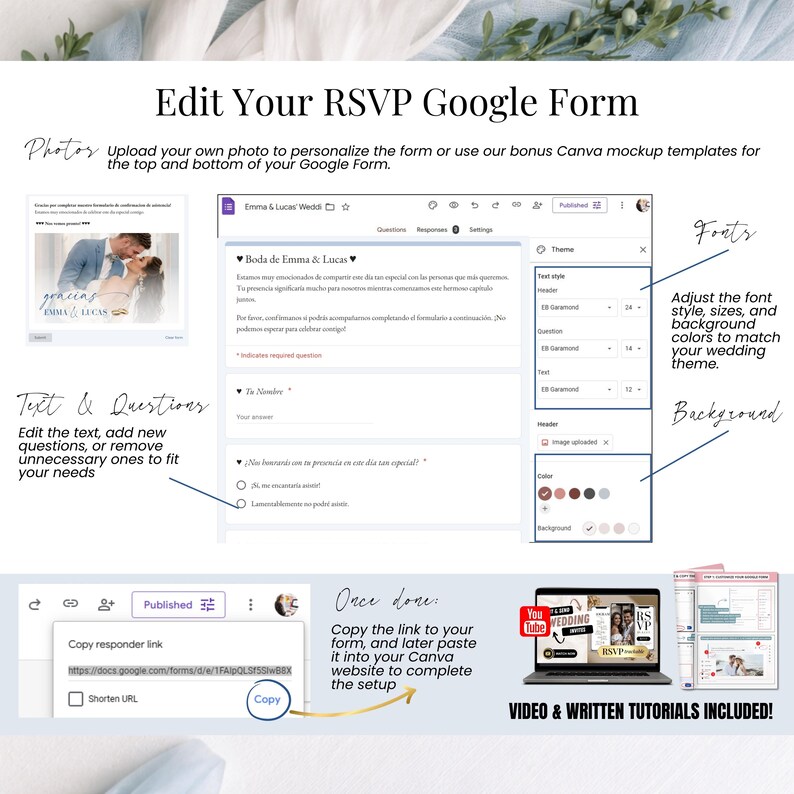 May include: A digital wedding RSVP form design guide. The image shows a Google Form interface with options to edit text, questions, fonts, and background colors. Includes instructions for copying the link and using Canva.