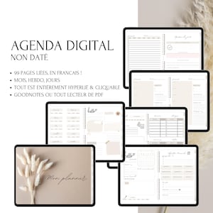 May include: A digital planner with a beige background and a floral design. The planner is open to a page with the text "Mon planner" and a page with a calendar. The planner is designed for use with Goodnotes or other PDF readers.