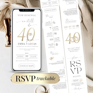 May include: A digital invitation for a vow renewal, featuring the text "Vow Renewal, we still do, 40 years." The design includes gold rings and the names Emma & Lucas. The RSVP is trackable.