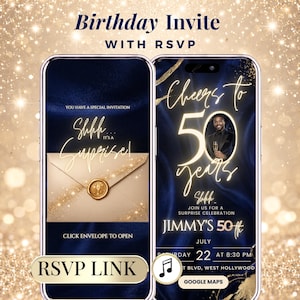 May include: Digital birthday invitation on a smartphone screen. The design features gold text that reads "Birthday Invite" and "RSVP". One screen shows an envelope with the text "Shhh... It's a Surprise!" The other screen says "Cheers to 50 years".