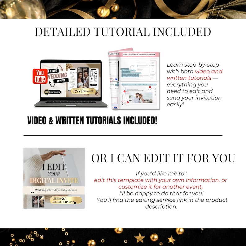 May include: A digital invitation template with detailed tutorials. The image shows a laptop displaying a wedding invitation, alongside screenshots of the editing process. Text includes "Video & Written Tutorials Included!" and "Or I can edit it for you."