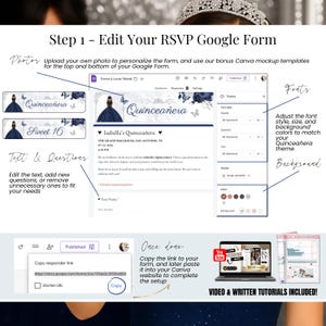 Step-by-step guide to edit your Quinceañera RSVP Google Form. Customize text, questions, fonts, colors, and upload images to match your Sweet 16 or Mis Quince Años theme. Use Canva mockups for headers and personalize every detail. Copy the form link to integrate with your digital invitation website. Includes video and written tutorials for easy setup.