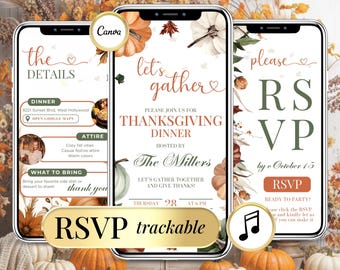 May include: Three smartphones displaying Thanksgiving dinner invitations. The invitations feature fall-themed graphics with pumpkins and leaves. Text includes "Let's Gather", "RSVP", and event details. The invitations are designed with warm colors.