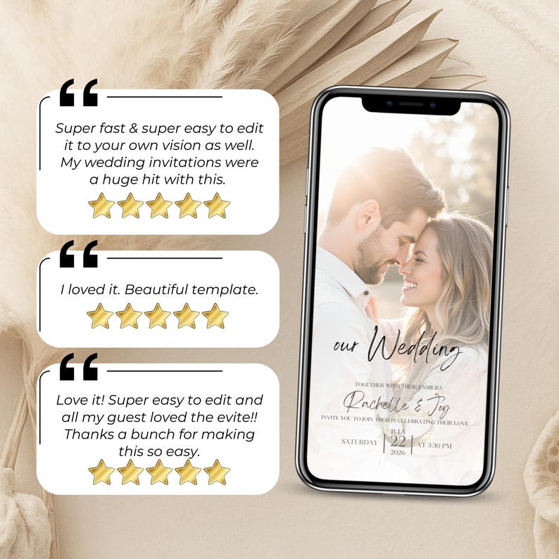 Editable wedding invitation video template in Canva with customer reviews. Mobile mockup shows romantic wedding invite featuring couple’s photo. Includes 5-star testimonials highlighting ease of use, customization, and guest satisfaction. Ideal for digital, paperless weddings shared via WhatsApp or text. Perfect for modern brides looking for fast, stylish RSVP solutions.