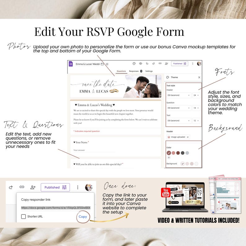 May include: A digital wedding RSVP form template with instructions. The form includes sections for photos, text, and questions. The template allows customisation of fonts, sizes, and background colours. Video and written tutorials are included.