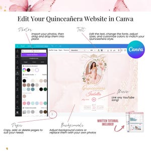 Step-by-step view of editing a Quinceañera digital invitation website in Canva. Users can import photos, change text and fonts, link YouTube music, adjust backgrounds, and customize pages. Canva interface shown with pastel pink floral design and detailed editing options. Ideal for Sweet 16 or 15th birthday invitations. Written tutorial included for easy customization without Canva Pro.