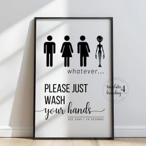 Funny Wash Your Hands Sign Printable Bathroom Wall Art Minimalist Hand Washing Poster – Gift for Airbnb, Home, Guest Bathroom or Restaurant