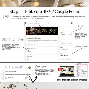 May include: A screenshot of a Google Form for a birthday party invitation. The form includes sections for photos, text, questions, fonts, and background customization. Instructions are provided to edit the RSVP form and copy the link.