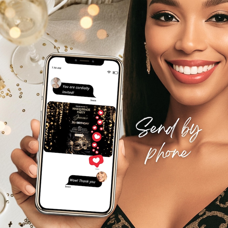May include: A smartphone displays a text message invitation to a masquerade party. The invitation is black and gold with a mask graphic. The phone also shows a message that says "Wow! Thank you". The image has the text "Send by phone".