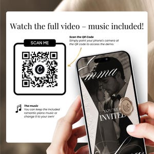 Digital wedding invite demo video accessed by scanning a QR code, phone mockup showing you're invited page with included romantic music, editable in Canva