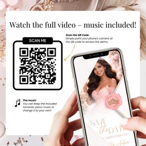 Quinceañera save the date video invitation QR code demo preview, scan to watch full video with music included, pink blush gold Canva template, digital Sweet 16 invitation, elegant mobile-friendly video invite design for modern celebrations