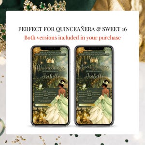 May include: Two smartphones displaying digital invitations for a Quincea&ntilde;era and Sweet 16. The invitations feature a princess in a green gown, gold accents, and the text "Isabella." The text "Perfect for Quincea&ntilde;era & Sweet 16" is at the top.