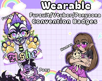 Fursona / Persona / Ponysona Convention badge for OC’s / Vtubers / Streamers/Con Goers | Custom Digital or Traditional Badges with Add on’s