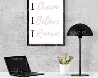 Affirmation Dream, Believe & Receive / Daily Affirmation / Positive Quotes / Printable Decor