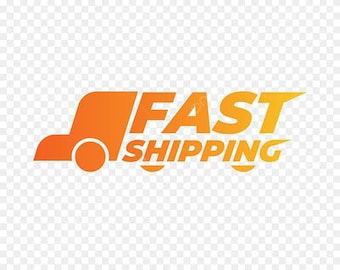 Fast shipping