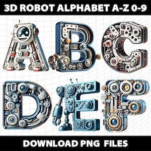 May include: 3D robot alphabet letters A-F, made of metal with gears, bolts, and wires. The letters are white, blue, and gray with red and yellow accents.  Download PNG files.
