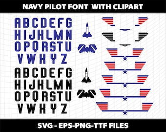 Fighter Pilot Alphabet Font Letters Patriotic Cliparts Navy Strike Pilot Birthday Svg TTF Top Dad Shirt Military Download Digital File