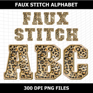 Könnte beinhalten: Faux-Stitch-Alphabet-Buchstaben A, B und C in einem Leopardenmuster. Die Buchstaben sind in einer fetten, blockartigen Schriftart gehalten. Der Text "Faux Stitch Alphabet" und "300 DPI PNG Files" ist ebenfalls im Bild enthalten.