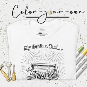 Färben Sie Ihr eigenes Dad Toolbox Shirt, Vatertagsgeschenk, Dad Humor Tee