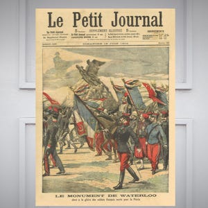 Affiche le Petit Journal, supplément illustré du dimanche "Le monument de Waterloo" 1904