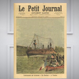 Affiche le Petit Journal, supplément illustré du dimanche "Lancement du croiseur Le Suchet à Toulon" 1893