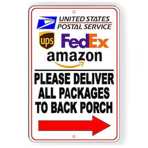 Deliveries To Back Porch Arrow Right Sign / Decal  Deliver Si244 / Magnetic Sign