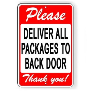 Please deliver all packages to back  door  sign / decal   /  delivery si190 / magnetic sign
