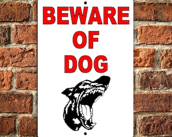 Beware Of Dog Sign, Aluminum or Magnetic, UV Protected BD001