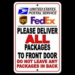 Deliver All Packages To Front Door Do Not Leave Packages In Back Sign / Decal  Si006 / Magnetic Sign