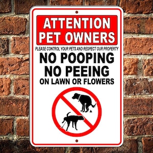 Pet Owners Control Your Pets No Pooping Peeing Lawn or Flowers Sign or Decal  sbd032 / magnetic sign