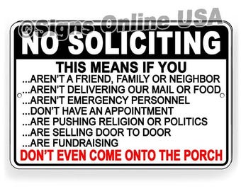 No Soliciting Sign, Do Not Disturb - Aluminum or Decal