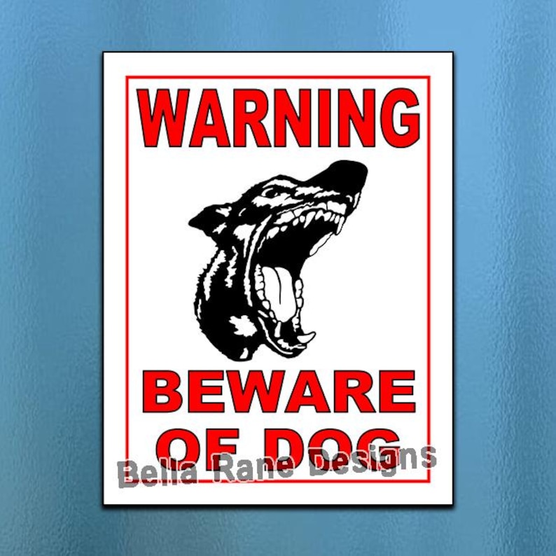 Beware Designs Beware of Dog Sign | Printable Warning Security Sign | DIY Digital ...