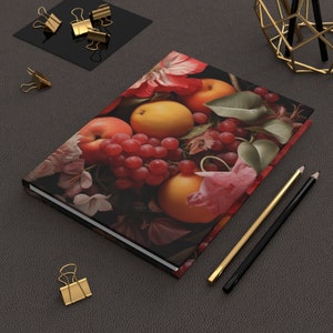 Fruits and Flowers Hardcover Journal: Vibrant Gardening Notebook