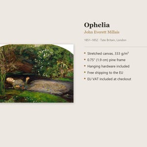 Puede incluir: Una reproducci&oacute;n de la pintura Ophelia de John Everett Millais, que muestra una figura flotando en un arroyo rodeado de vegetaci&oacute;n y flores. La obra est&aacute; impresa en lienzo estirado con un marco de madera de pino de 1,9 cm.