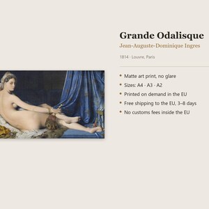 May include: An art print of the painting Grande Odalisque by Jean-Auguste-Dominique Ingres, dated 1814. The image depicts a reclining figure on blue drapery and white fabric, with gold accents. Text includes the title, artist, and date.