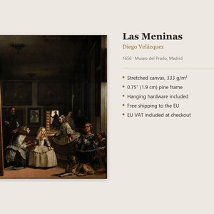 May include: A reproduction of the painting Las Meninas by Diego Vel&aacute;zquez on stretched canvas with a 0.75 inch pine frame. The artwork depicts a group of figures in a room, including a central child, attendants, and a dog.