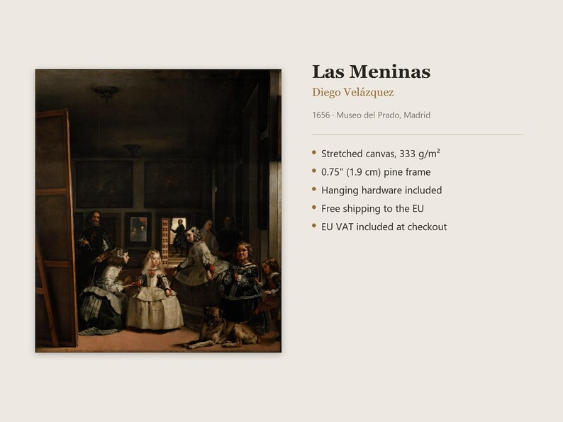 May include: A reproduction of the painting Las Meninas by Diego Vel&aacute;zquez on stretched canvas with a 0.75 inch pine frame. The artwork depicts a group of figures in a room, including a central child, attendants, and a dog.