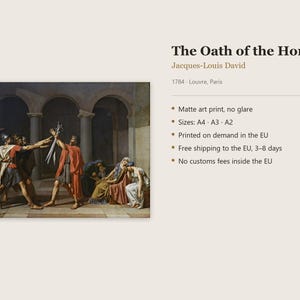 May include: A matte art print of The Oath of the Horatii by Jacques-Louis David, depicting three men reaching toward swords held by a central figure, with seated figures nearby, all set within a classical architectural space.